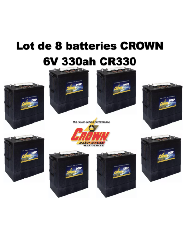 Lot de 8 Batteries Crown en  6V 330ah Deep cycles CR330HD Livraison incluse