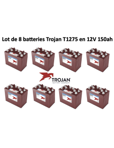 Lot de 8 Batteries traction Trojan T1275 en 12V 150ah Deep cycles