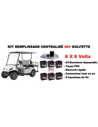 Kit Remplissage centralisé 48V pour batterie 8V voiture de golf avec livraison incluse