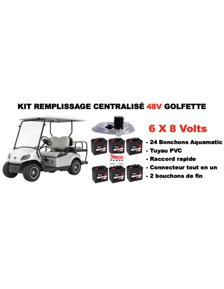 Kit Remplissage centralisé 48V pour batterie 8V voiture de golf avec livraison incluse