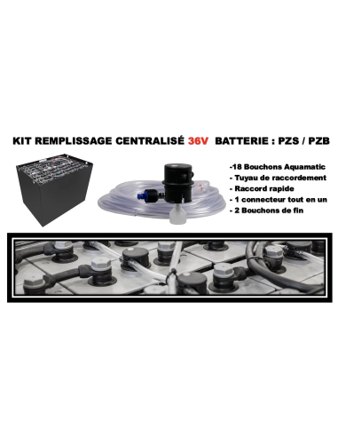 Kit remplissage centralisé 36V transpalette / Chariot électrique PZS ou PZB  livraison incluse